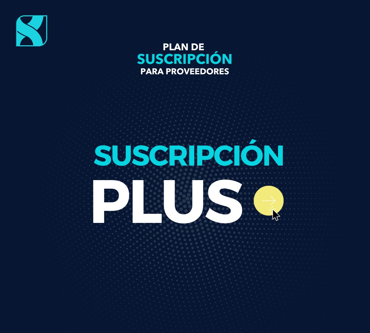 Suscripción para proveedores: PLUS (SEMESTRAL)